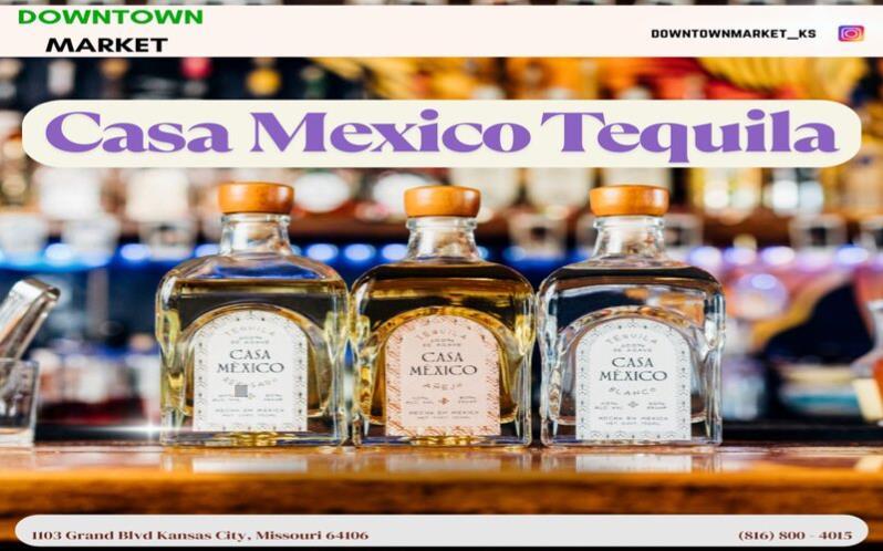 Casa Mexico Tequila 